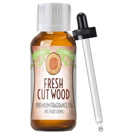 Good Essential Professional Fresh Cut Wood Fragrance Oil 30ml / 1 fl oz for Diffuser, Soaps, Lotions, Perfume, Candle, Aromatherapy Oil