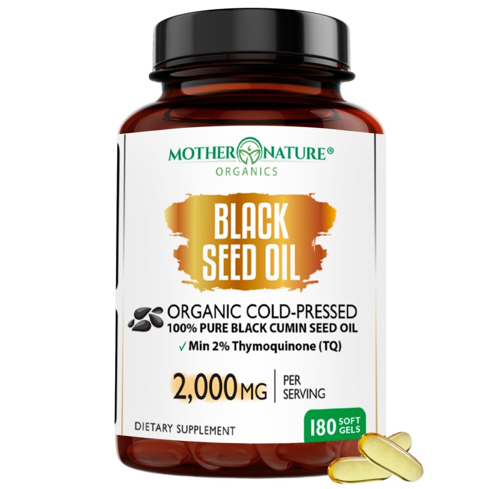 Mother Nature - Organic Black Seed Oil Capsules, 3 Month Supply, Cold Pressed, High TQ, 100% Turkish, Black Cumin Nigella Sativa Oil for Immune Support, Joint, Digestive Health,1000mg Capsule, 180ct