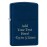 Zippo Lighter - Personalized Custom Message Engraved Windproof Classic Pocket Lighter Navy Blue