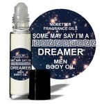 MOBETTER FRAGRANCE OILS Some May Say I\'m A Dreamer Men Cologne Fragrance Body Oil