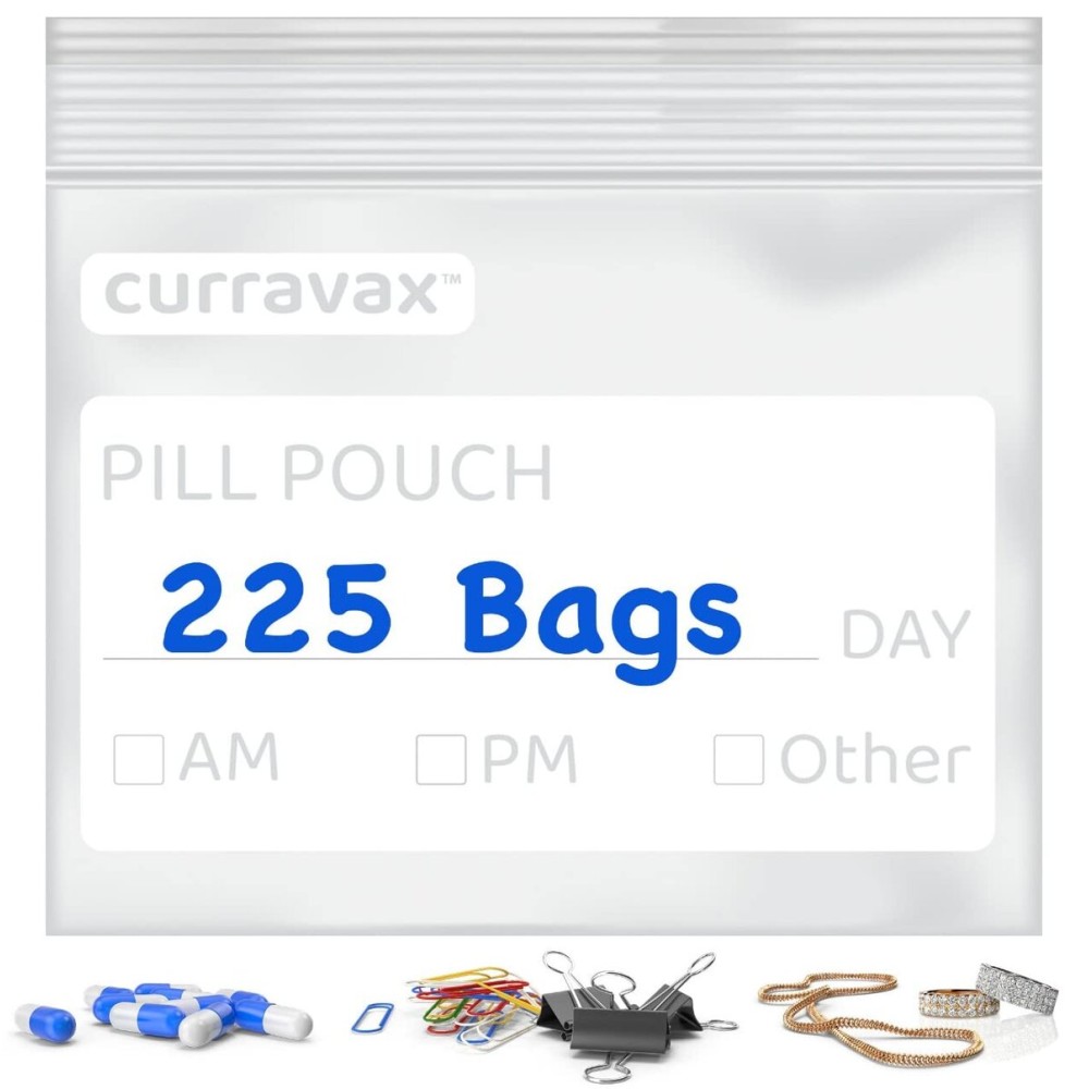 CURRAVAX Pill Bags Pack of 225- BPA Free 3 x 2.75 inch Pill Pouch - Pill Pouches for Medicine with Write on Label -Clear Ziplock Pill Baggies for Travel Medicine Organizer