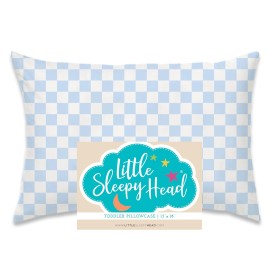 Little Sleepy Head Toddler Pillowcase, 100% Cotton & Hypoallergenic Pillow Case for Toddler Pillow, Snug Fit Envelope Pillowcase, 13x18 Pillowcase, Pilllow Sold Separately (Checkers Baby Blue)
